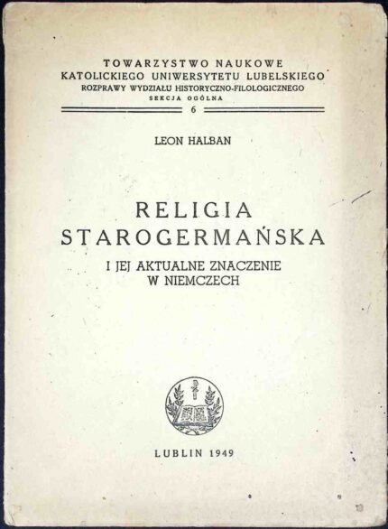 Religia starogermańska i jej aktualne znaczenie w Niemczech