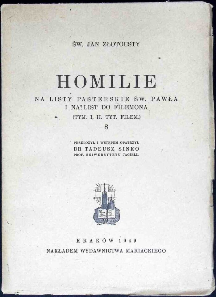 Homilie na Listy Pasterskie św. Pawła i na List do Filemona - św. Jan Złotousty - obrazek 1