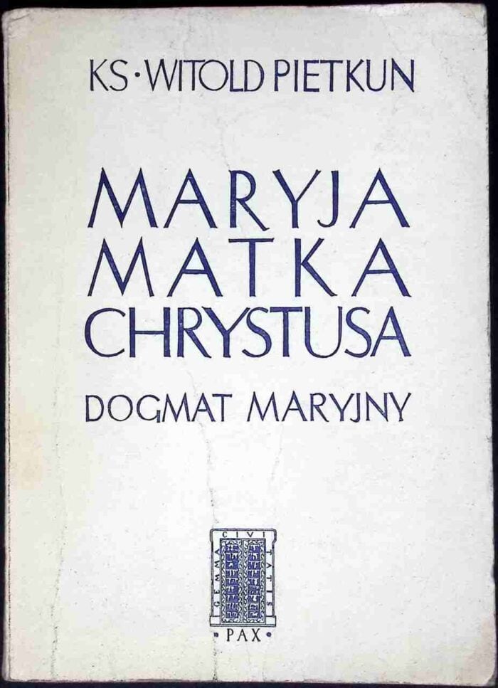 Maryja Matka Chrystusa. Dogmat Maryjny - obrazek 1