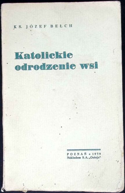 Katolickie odrodzenie wsi