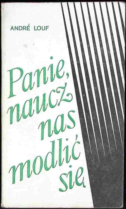 Panie, naucz nas modlić się