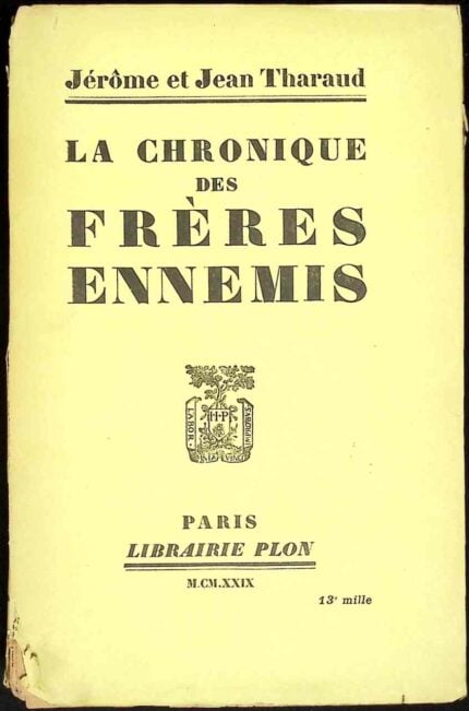 La chronique des freres ennemis