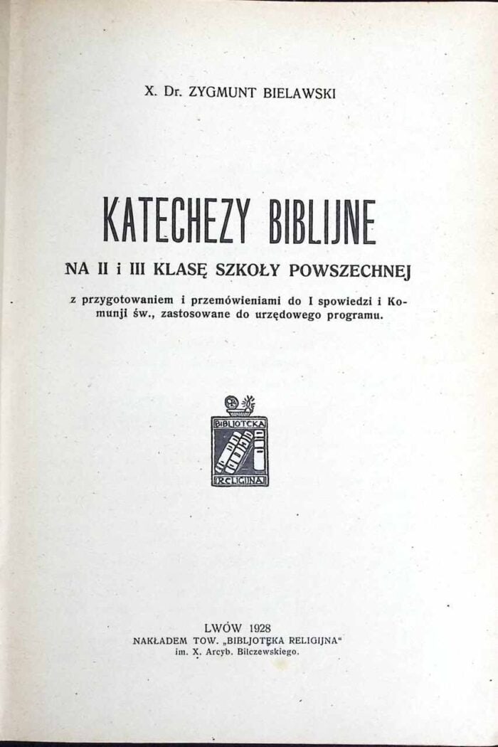 Katechezy biblijne na II i III klasę szkoły powszechnej - obrazek 1