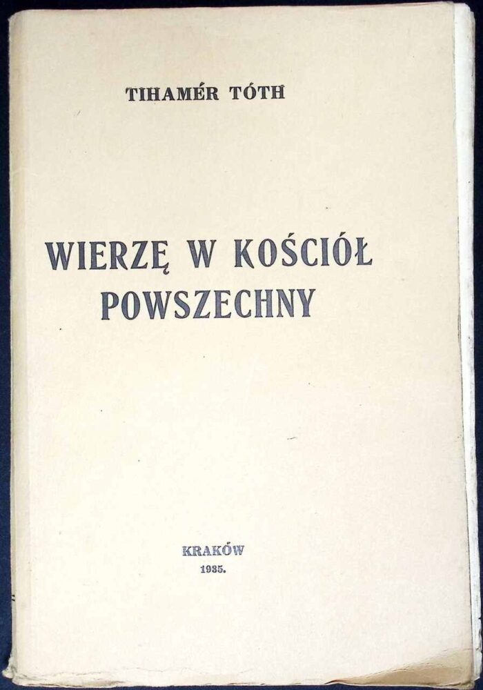 Wierzę w Kościół Powszechny - obrazek 1