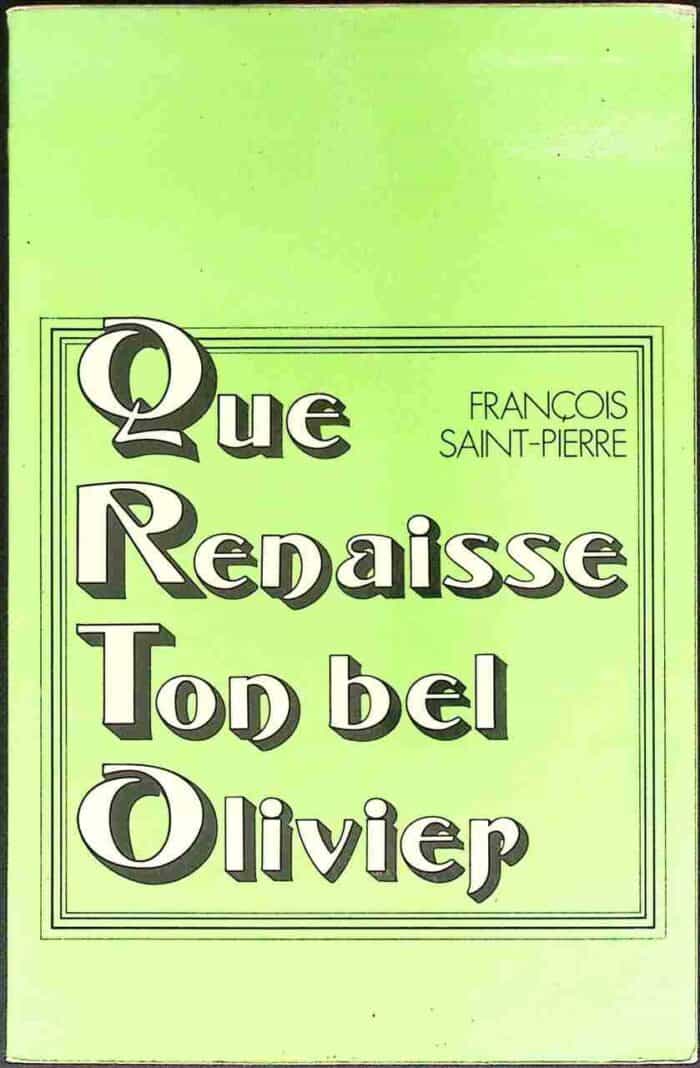 Que Renaisse Ton bel Olivier - obrazek 1
