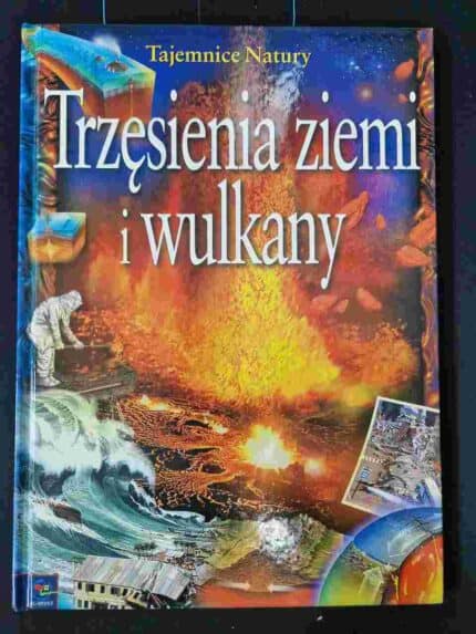 Trzęsienia ziemi i wulkany