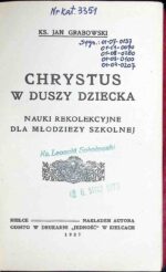 Chrystus w duszy dziecka. Nauki rekolekcyjne dla młodzieży szkolnej
