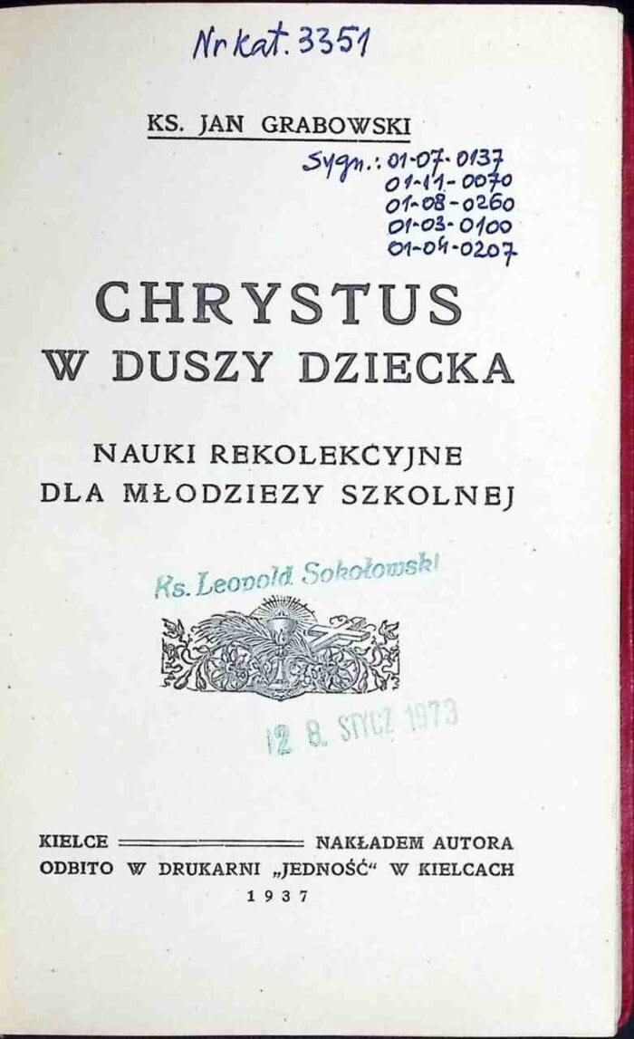 Chrystus w duszy dziecka. Nauki rekolekcyjne dla młodzieży szkolnej - obrazek 1