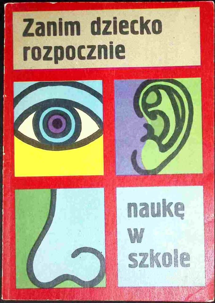 Zanim dziecko rozpocznie naukę w szkole - obrazek 1