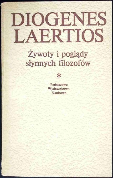 Żywoty i poglądy słynnych filozofów