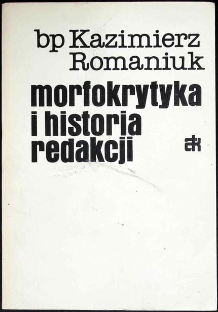 Morfokrytyka i historia redakcji