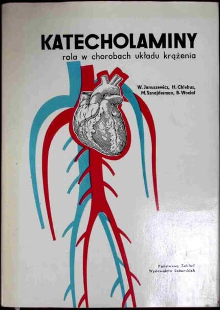 Katecholaminy. Rola w chorobach układu krążenia