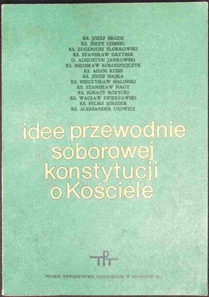 Idee przewodnie soborowej konstytucji o Kościele