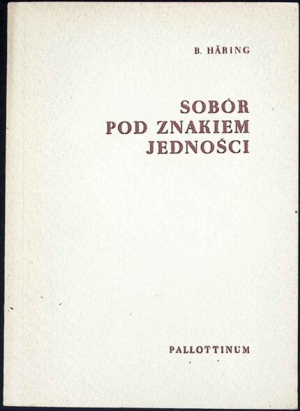 Sobór pod znakiem jedności