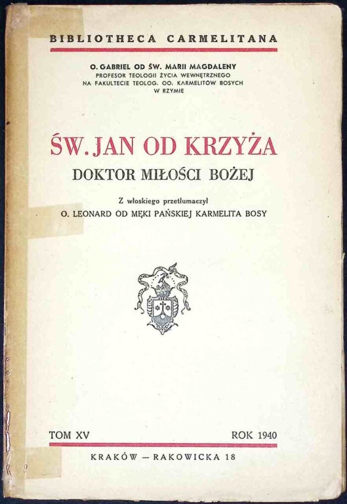 Św. Jan od Krzyża. Doktor Miłości Bożej - obrazek 1