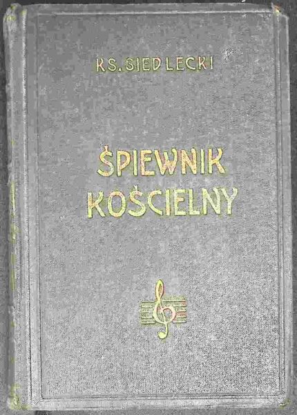 Śpiewnik kościelny - ks. Jan Siedlecki, 1959