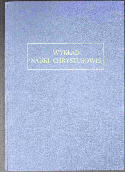 Wykład nauki Chrystusowej