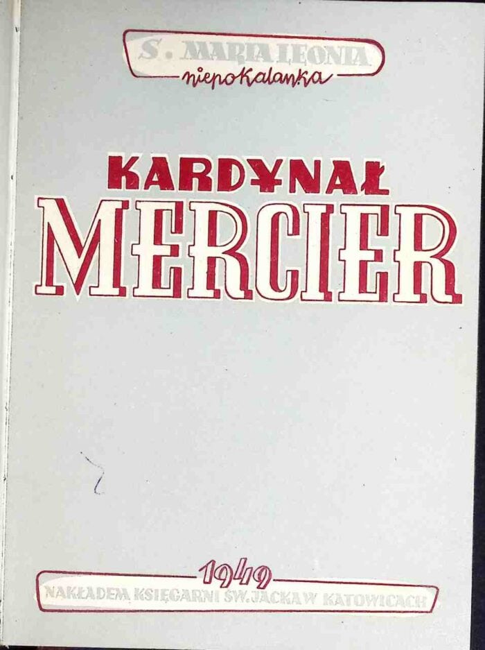Kardynał Mercier. Obrońca ojczyzny - obrazek 1