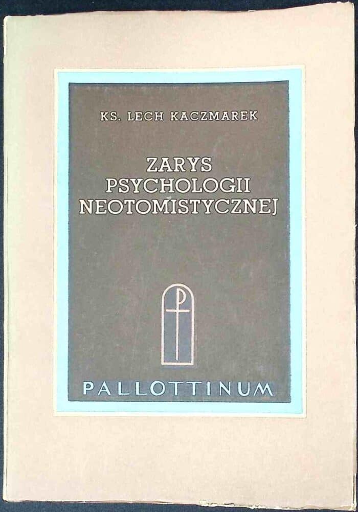 Zarys psychologii neotomistycznej - obrazek 1