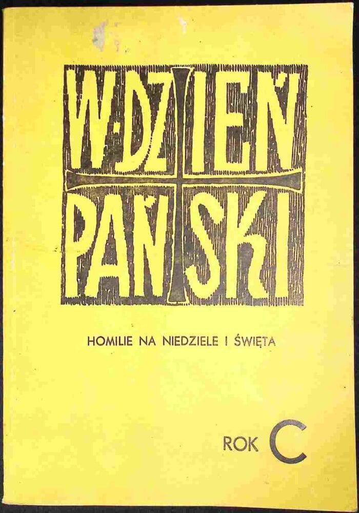W Dzień Pański. Homilie na niedziele i święta rok C - obrazek 1
