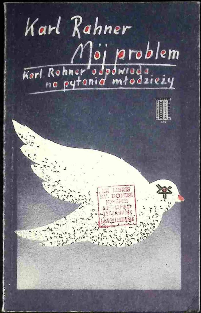 Mój problem. Karl Rahner odpowiada na pytania młodzieży - obrazek 1