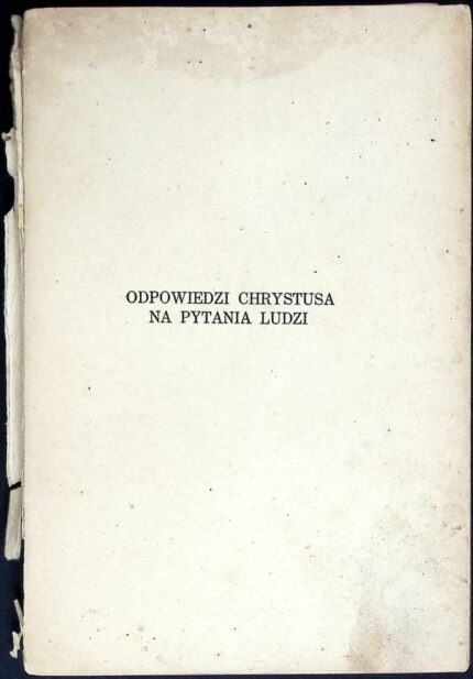 Odpowiedzi Chrystusa na pytania ludzi