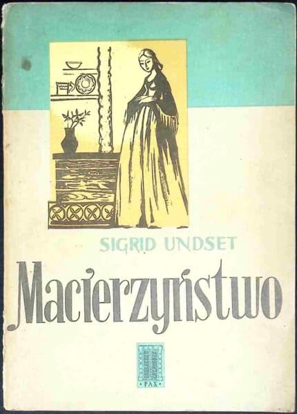 Macierzyństwo, t. II