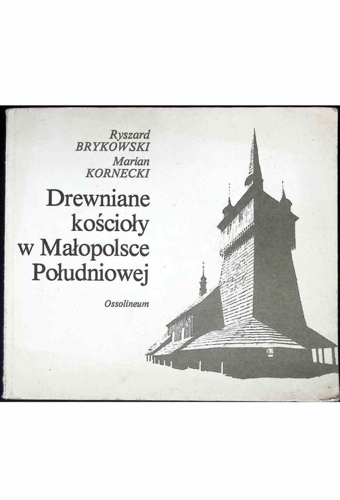Drewniane kościoły w Małopolsce Południowej - obrazek 1