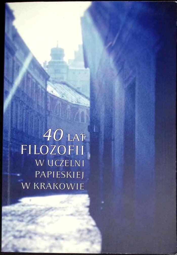 40 lat filozofii w uczelni papieskiej w Krakowie - obrazek 1