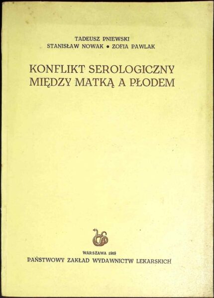 Konflikt serologiczny między matką a płodem