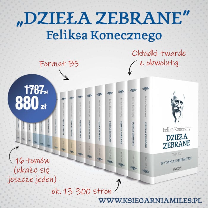 Feliks Koneczny – Dzieła zebrane, t. I-XVI - obrazek 1