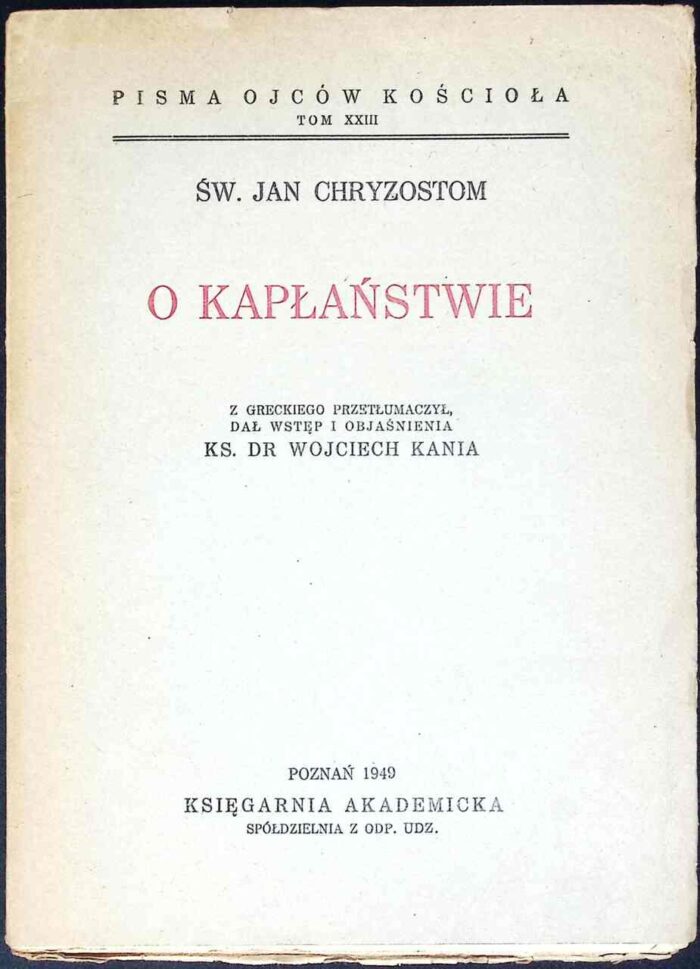 O kapłaństwie - św. Jan Chryzostom - obrazek 1