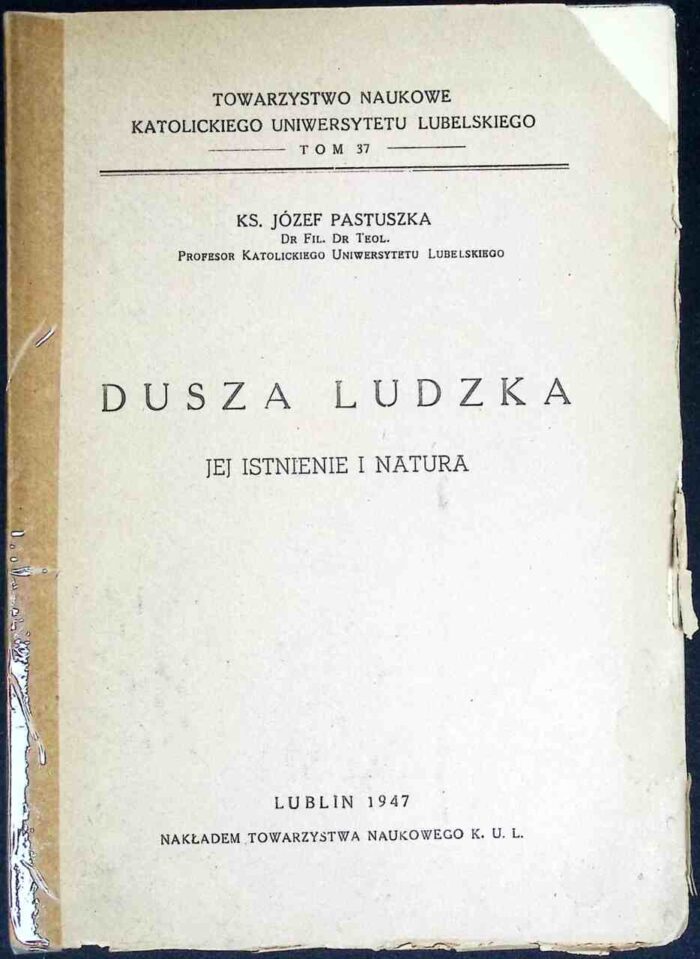 Dusza ludzka. Jej istnienie i natura - obrazek 1