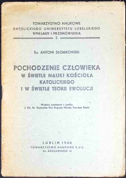 Pochodzenie człowieka w świetle nauki Kościoła katolickiego i w świetle teorii ewolucji