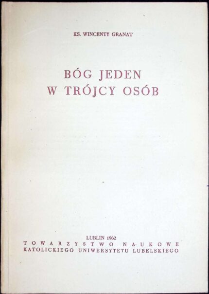 Bóg Jeden w Trójcy Osób