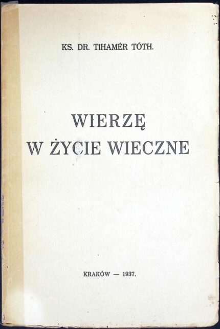 Wierzę w życie wieczne