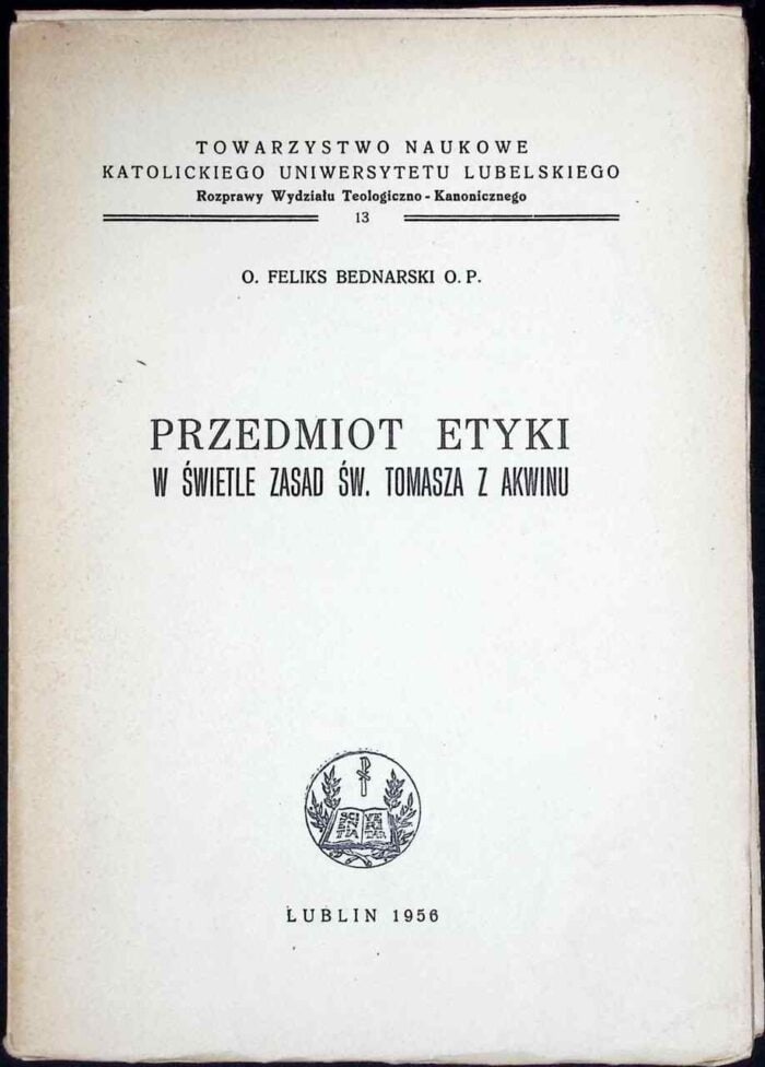 Przedmiot etyki w świetle zasad św. Tomasza z Akwinu - obrazek 1