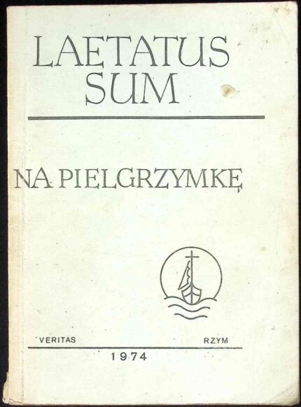 Laetatus sum. Na pielgrzymkę (śpiewnik)