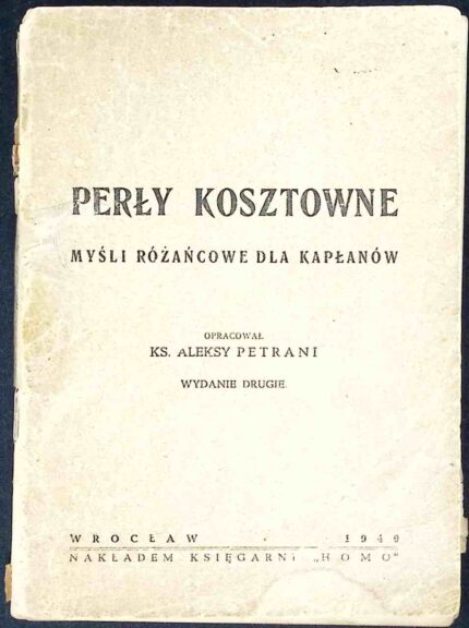 Perły kosztowne. Myśli różańcowe dla kapłanów