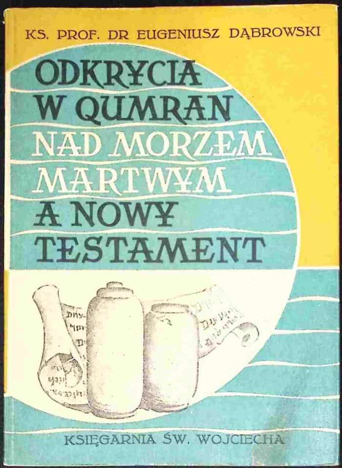Odkrycia w Qumran nad Morzem Martwym a Nowy Testament - obrazek 1