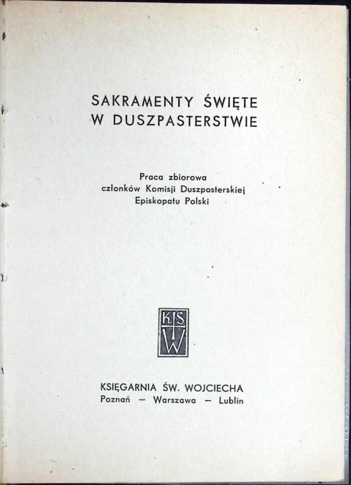 Sakramenty święte w duszpasterstwie - obrazek 1