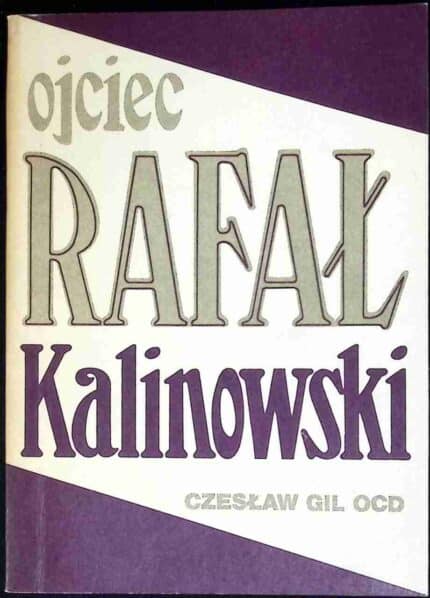 Ojciec Rafał Kalinowski
