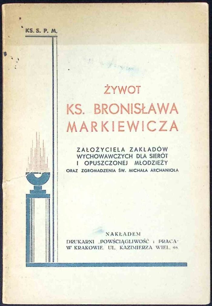 Żywot ks. Bronisława Markiewicza - obrazek 1