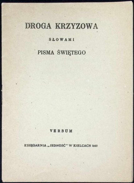 Droga Krzyżowa słowami Pisma Świętego