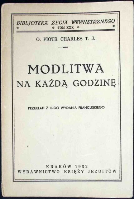 Modlitwa na każdą godzinę