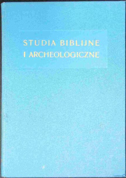 Studia biblijne i archeologiczne