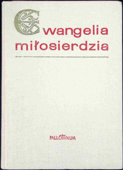 Ewangelia miłosierdzia