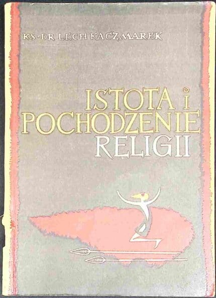 Istota i pochodzenie religii