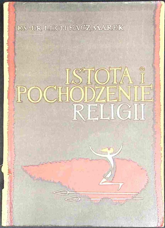 Istota i pochodzenie religii - obrazek 1