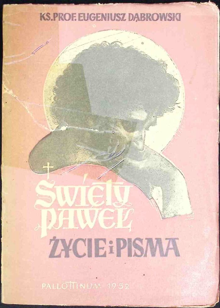 Święty Paweł. Życie i pisma - obrazek 1
